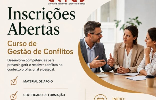 Curso de Gestão de Conflitos em Arcos de Valdevez e Ponte da Barca