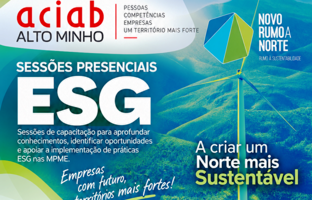 Rumo à Prática | Alto Minho: sessões de capacitação em ESG, sustentabilidade e inovação
