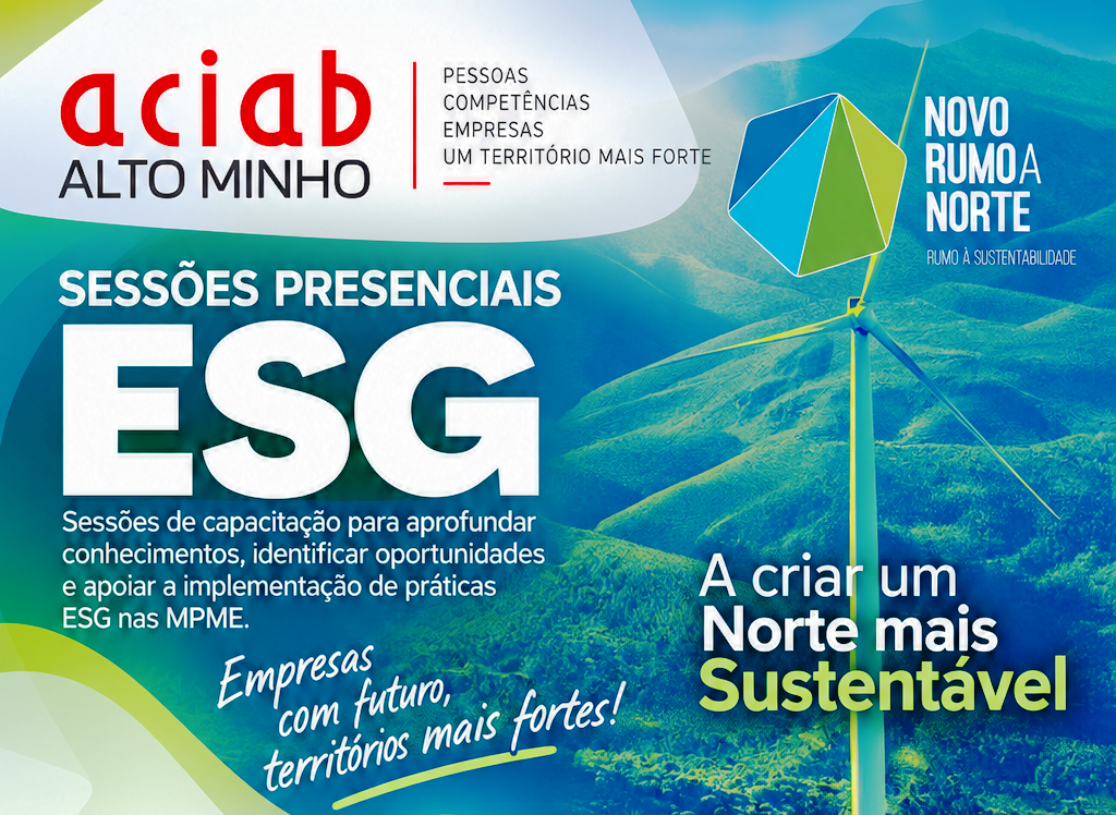 Rumo à Prática | Alto Minho: sessões de capacitação em ESG, sustentabilidade e inovação